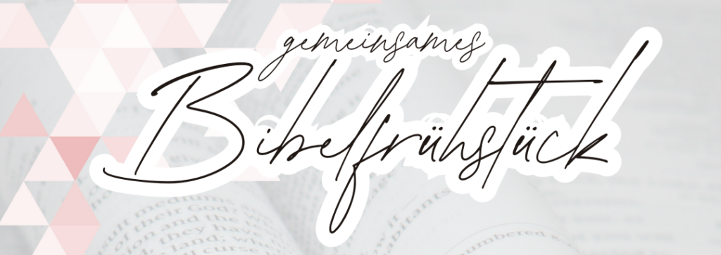 Bibelfrühstück